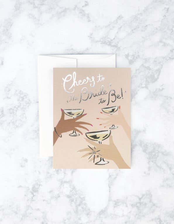 Cheers To The Bride Greeting Card