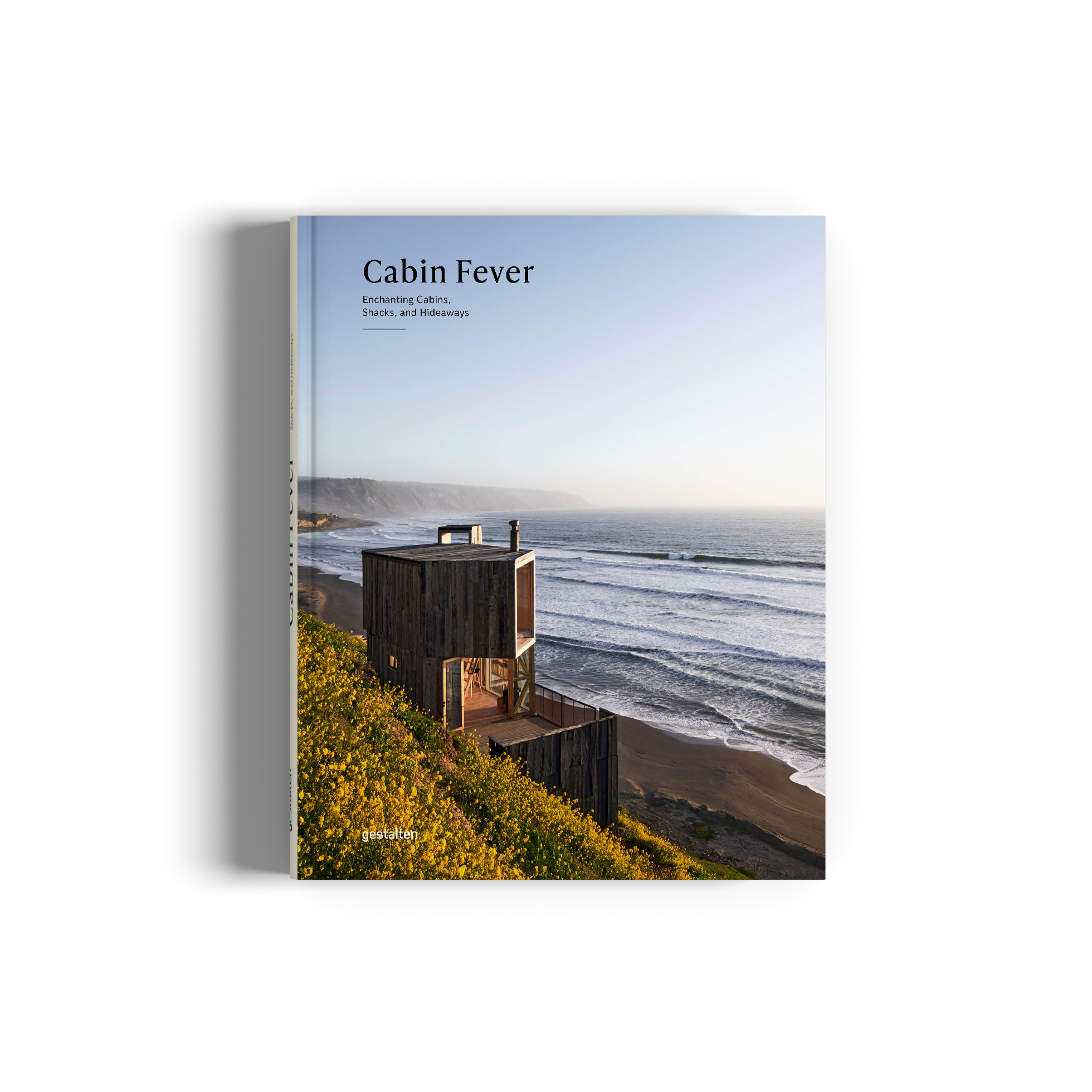 Cabin Fever  Coffee Table Book