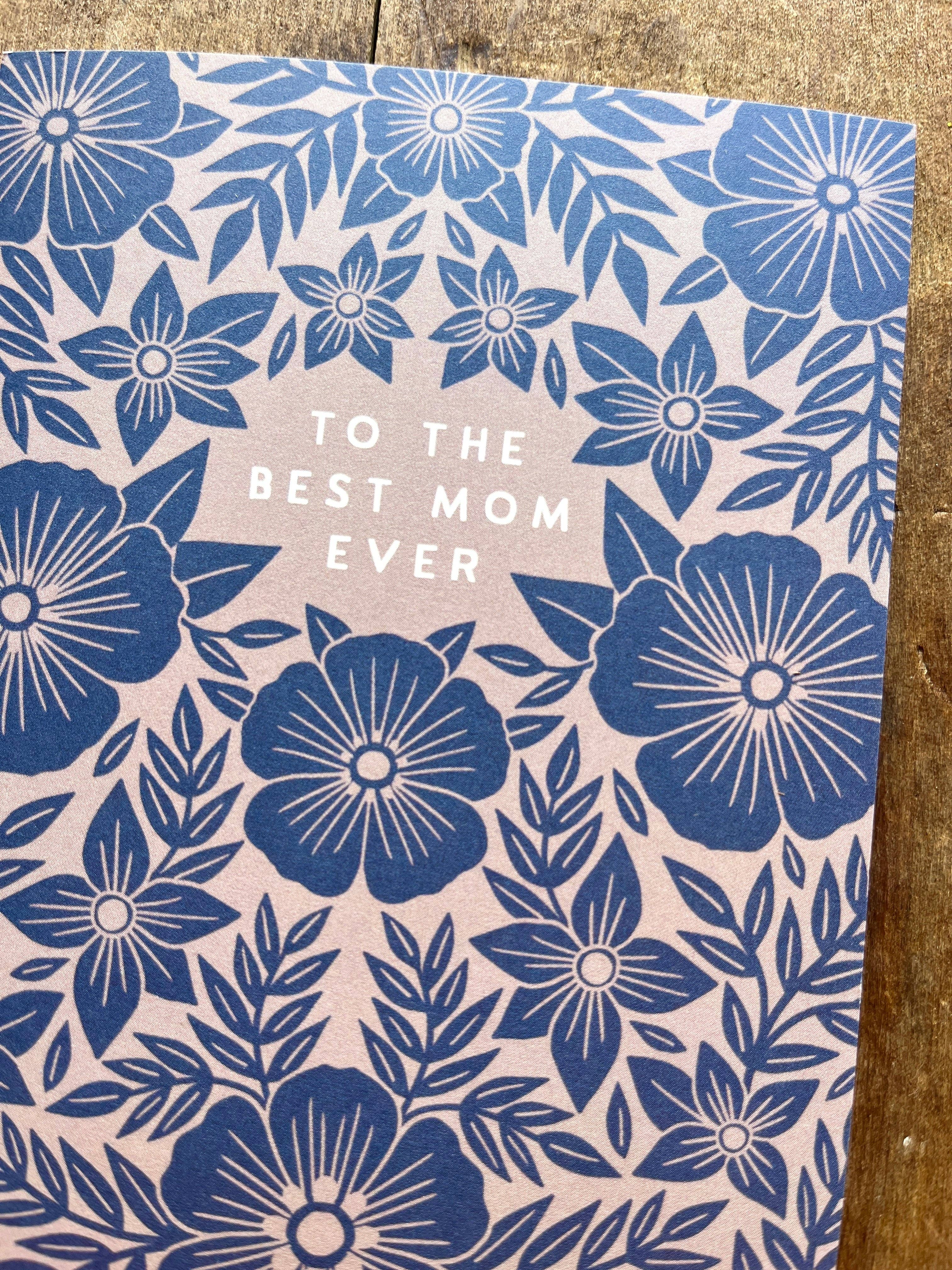 Best Mom Ever Card