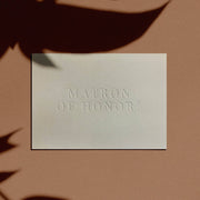 Matron of Honor? Letterpress Proposal Card
